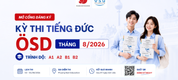Thông báo tổ chức kỳ thi cấp Chứng chỉ năng lực tiếng Đức ÖSD tháng 08/2026