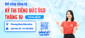 Thông báo tổ chức kỳ thi cấp Chứng chỉ năng lực tiếng Đức ÖSD trình độ B1 - tháng 10/2025
