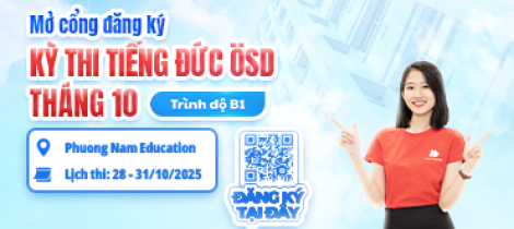 Thông báo tổ chức kỳ thi cấp Chứng chỉ năng lực tiếng Đức ÖSD trình độ B1 - tháng 10/2025