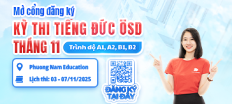 Thông báo tổ chức kỳ thi cấp Chứng chỉ năng lực tiếng Đức ÖSD tháng 11/2025