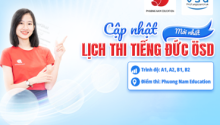 Cập nhật lịch thi ÖSD mới nhất. Hướng dẫn chi tiết cách đăng ký và chuẩn bị cho kỳ thi